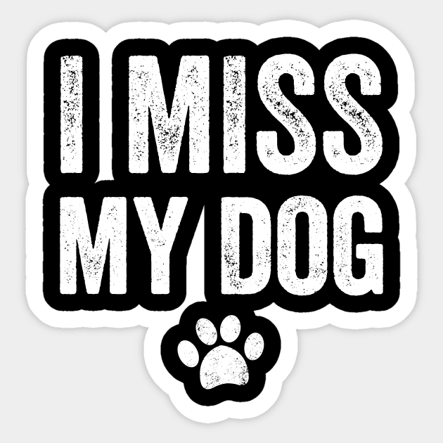 I miss my dog cheap sweatshirt